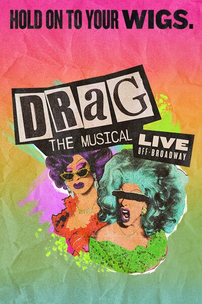 DRAG: The Musical
