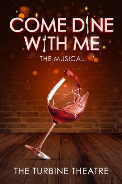 Come Dine with Me The Musical