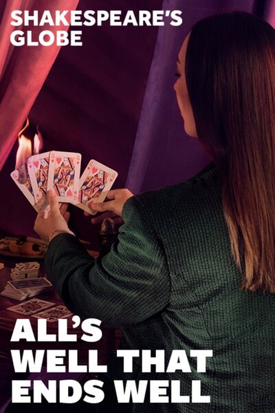 All’s Well That Ends Well (Sam Wanamaker Playhouse)