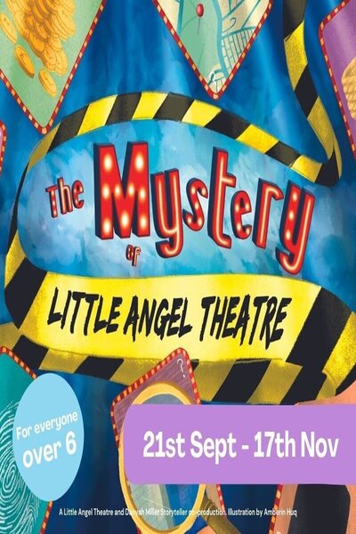 The Mystery of Little Angel Theatre