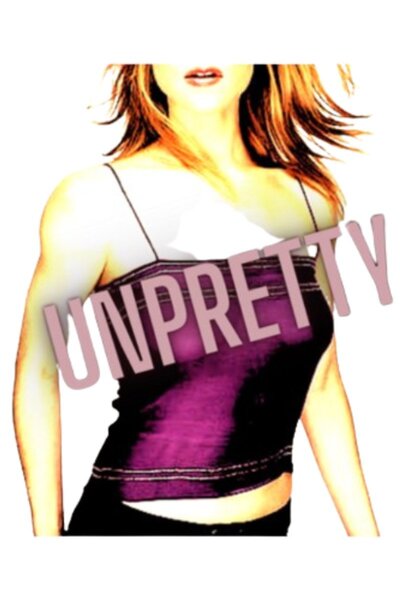 Unpretty