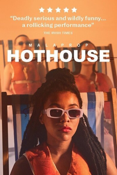 Malaprop: HOTHOUSE
