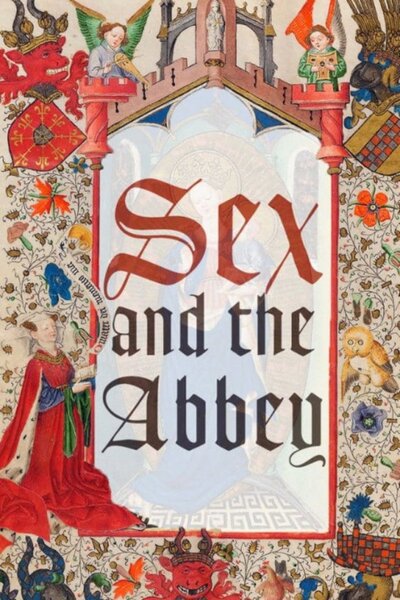 Sex and the Abbey