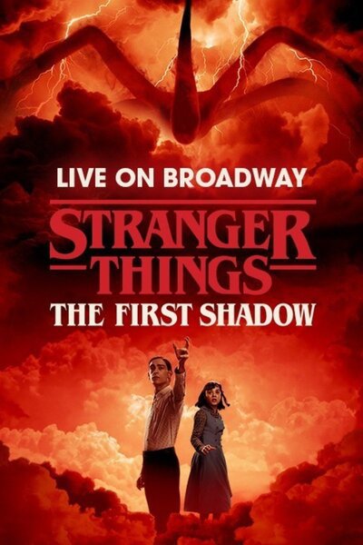 Stranger Things: The First Shadow (Broadway)