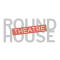Round House Theatre