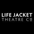 Life Jacket Theatre Co.