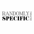 Randomly Specific Theatre