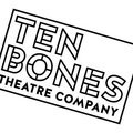 Ten Bones Theatre Company