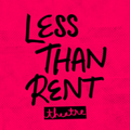 Less Than Rent