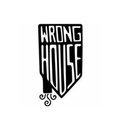 Wrong House Productions